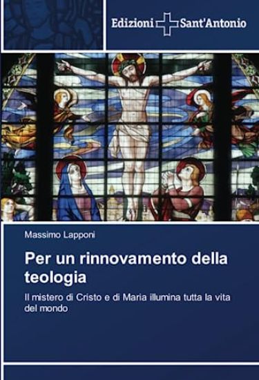 Per un rinnovamento della teologia