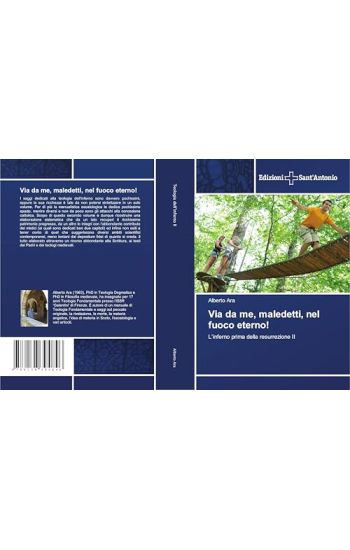 Via da me, maledetti, nel fuoco eterno!