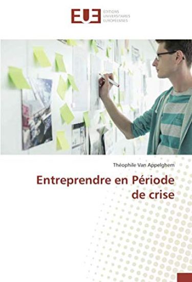 Entreprendre en Période de crise