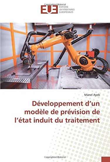 Développement d¿un modèle de prévision de l¿état induit du traitement