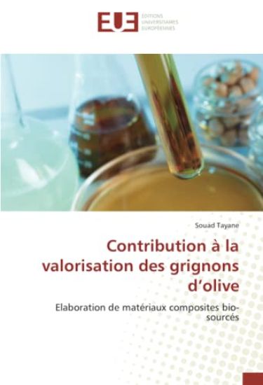 Contribution à la valorisation des grignons d¿olive