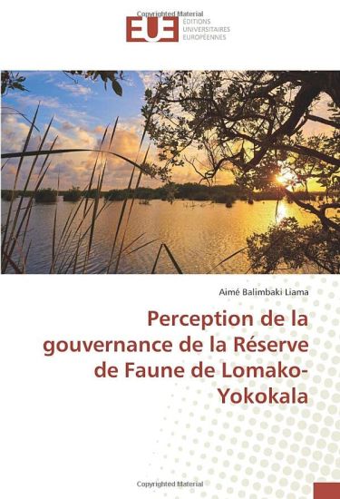Perception de la gouvernance de la Réserve de Faune de Lomako-Yokokala