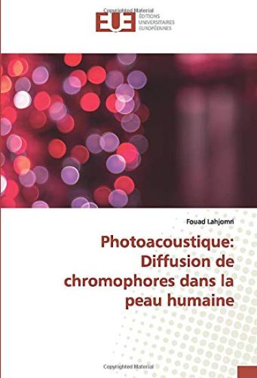 Photoacoustique: Diffusion de chromophores dans la peau humaine