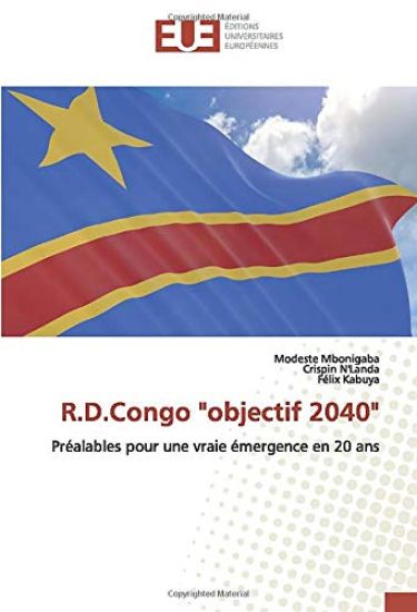 R.D.Congo "objectif 2040"