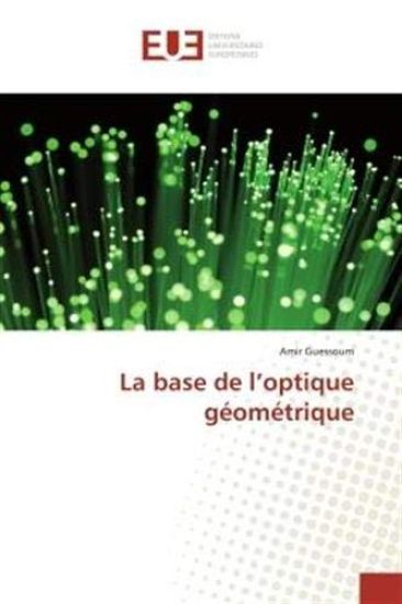 La base de l¿optique géométrique
