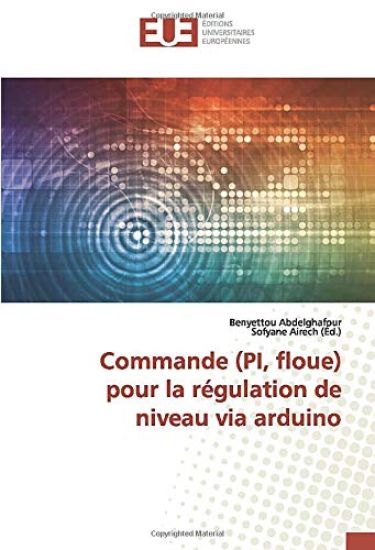 Commande (PI, floue) pour la régulation de niveau via arduino