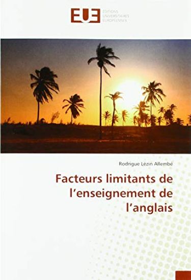 Facteurs limitants de l¿enseignement de l¿anglais