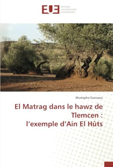 El Matrag dans le hawz de Tlemcen