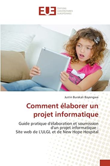 Comment élaborer un projet informatique