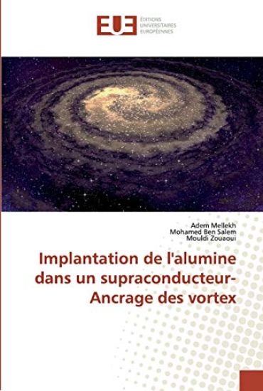 Implantation de l'alumine dans un supraconducteur-Ancrage des vortex
