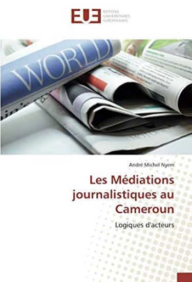 Les Médiations journalistiques au Cameroun