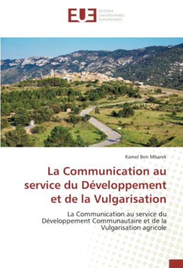 La Communication au service du Développement et de la Vulgarisation