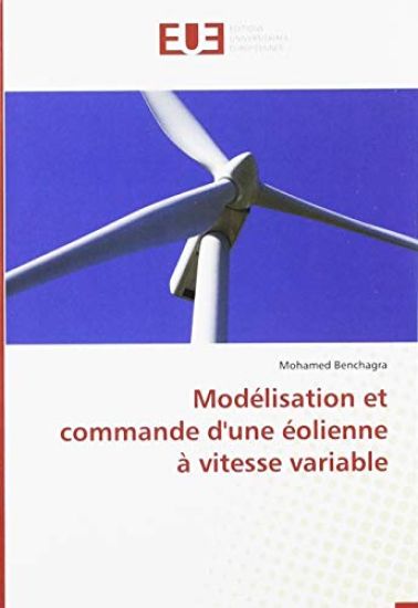 Modélisation et commande d'une éolienne à vitesse variable