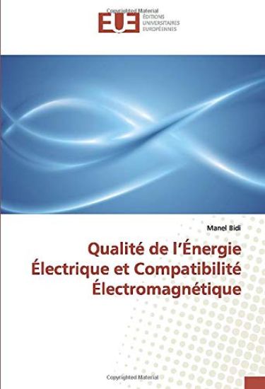 Qualité de l¿Énergie Électrique et Compatibilité Électromagnétique