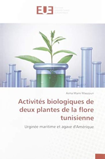 Activités biologiques de deux plantes de la flore tunisienne