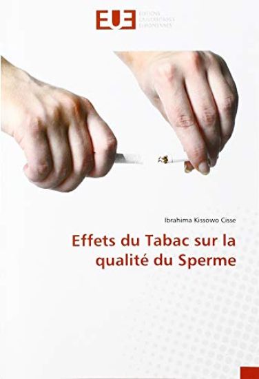 Effets du Tabac sur la qualité du Sperme