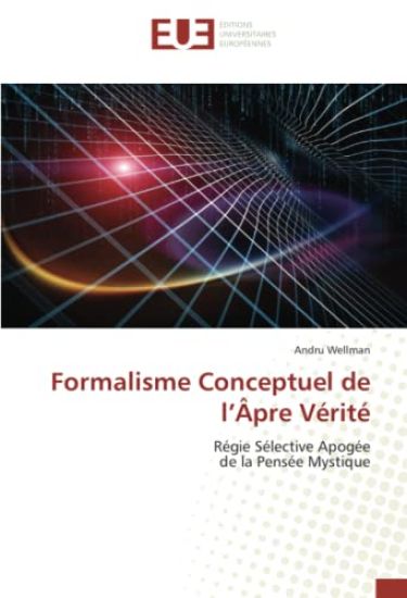 Formalisme Conceptuel de l¿Âpre Vérité