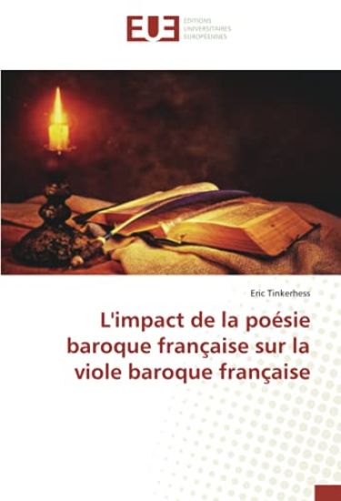L'impact de la poésie baroque française sur la viole baroque française