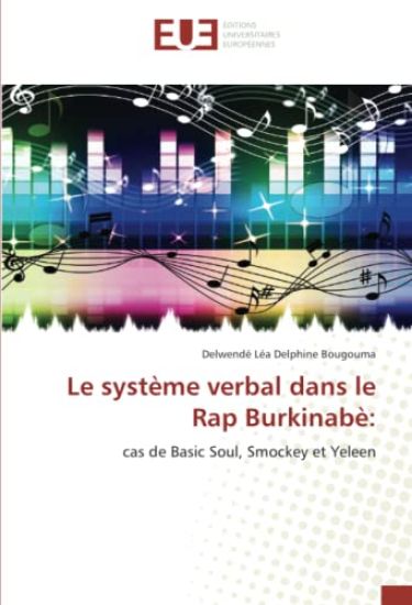 Le système verbal dans le Rap Burkinabè: