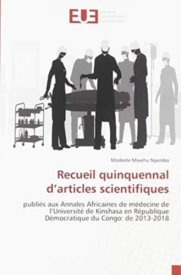 Recueil quinquennal d¿articles scientifiques