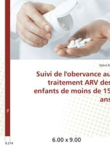 Suivi de l'obervance au traitement ARV des enfants de moins de 15 ans