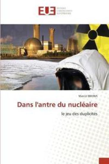 Dans l'antre du nucléaire
