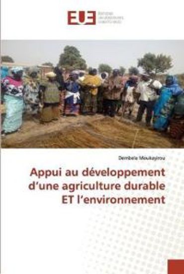Appui au développement d'une agriculture durable ET l'environnement