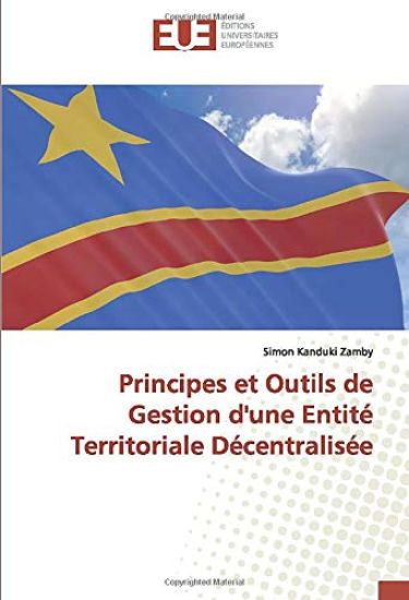 Principes et Outils de Gestion d'une Entité Territoriale Décentralisée