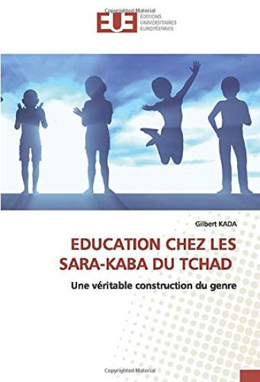 EDUCATION CHEZ LES SARA-KABA DU TCHAD