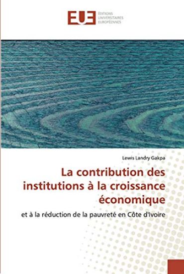 La contribution des institutions à la croissance économique