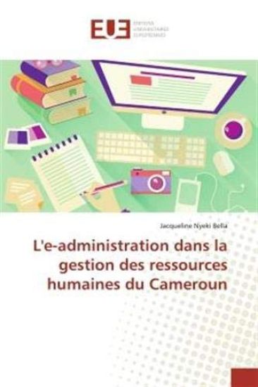 L'e-administration dans la gestion des ressources humaines du Cameroun