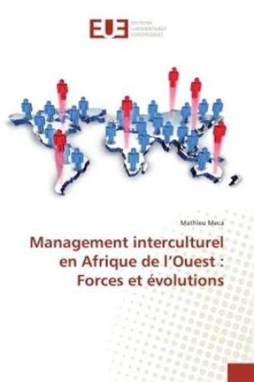 Management interculturel en Afrique de l¿Ouest : Forces et évolutions