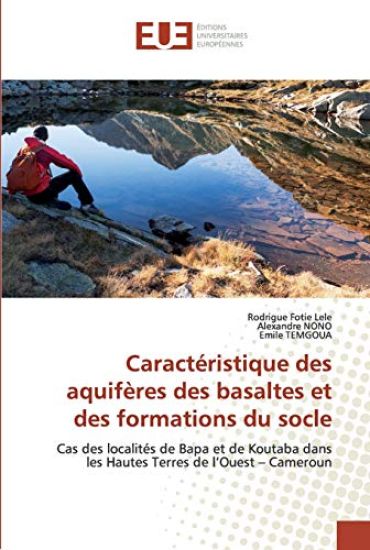 Caract?ristique des aquif?res des basaltes et des formations du socle