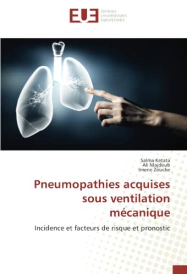 Pneumopathies acquises sous ventilation mécanique
