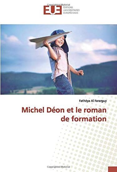 Michel Déon et le roman de formation