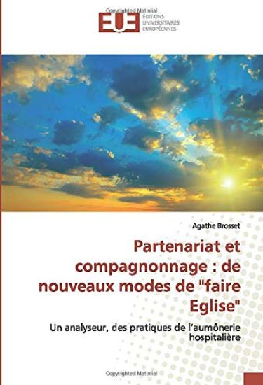Partenariat et compagnonnage : de nouveaux modes de "faire Eglise"