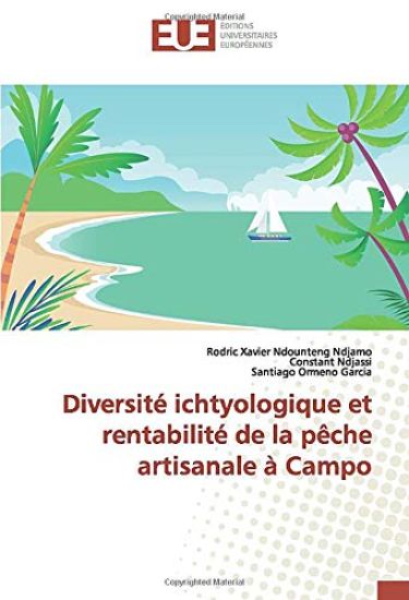 Diversité ichtyologique et rentabilité de la pêche artisanale à Campo