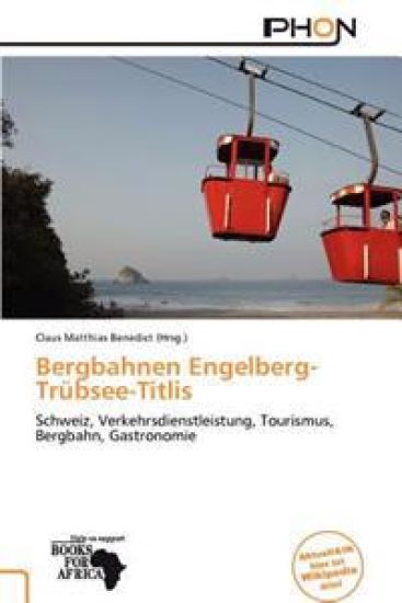 Bergbahnen Engelberg-Tr Bsee-Titlis