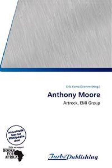 Anthony Moore