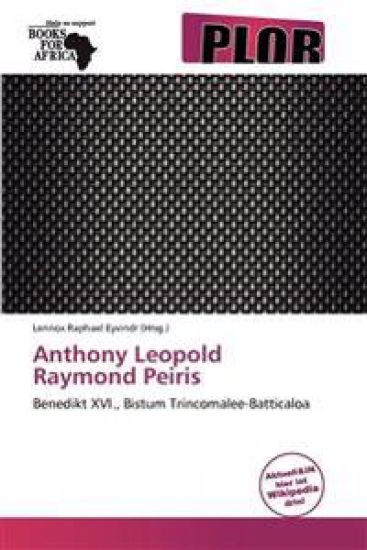 Anthony Leopold Raymond Peiris