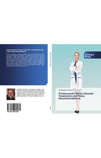 Posttraumatic Stress Disorder Treatments and Policy Recommendations