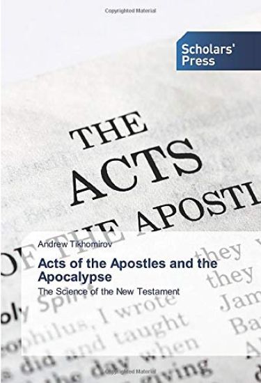 Acts of the Apostles and the Apocalypse