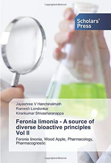 Feronia limonia - A source of diverse bioactive principles Vol II