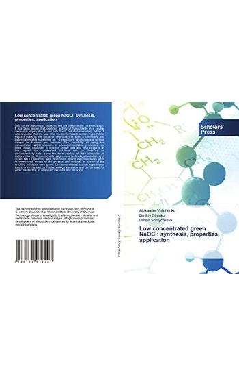 Low concentrated green NaOCl: synthesis, properties, application