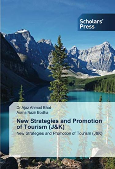 New Strategies and Promotion of Tourism (J&K)