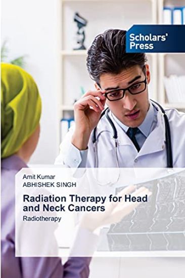 Radiation Therapy for Head and Neck Cancers