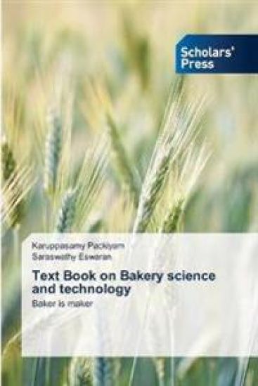 Text Book on Bakery science and technology