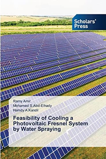Feasibility of Cooling a Photovoltaic Fresnel System by Water Spraying