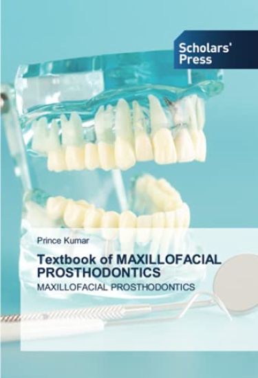 Textbook of MAXILLOFACIAL PROSTHODONTICS