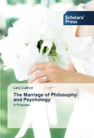 The Marriage of Philosophy and Psychology